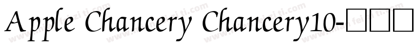 Apple Chancery Chancery10字体转换